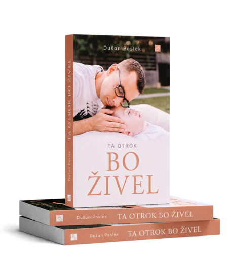 Ta otrok bo živel